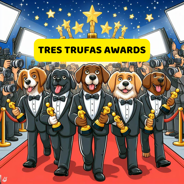 Tres Trufas Awards 2023: Nuestros premios anuales