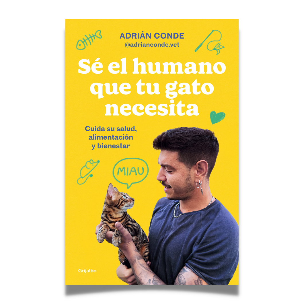 Sé el humano que tu gato necesita - Libro de Adrián Conde
